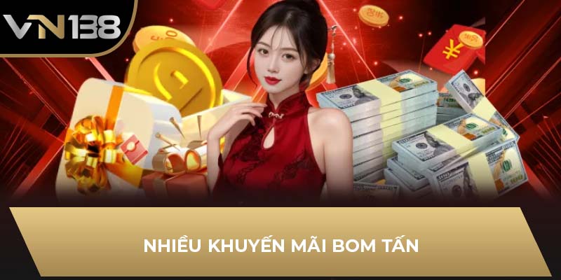 Nhiều khuyến mãi bom tấn
